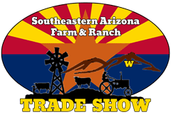 Southeast AZ Farm and Ranch Trade Show